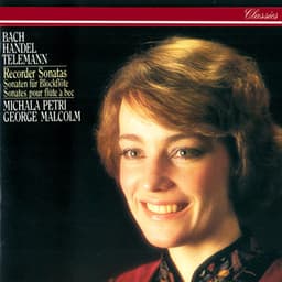 Recorder Sonatas By Bach, Telemann, Handel, Schickhardt & Frederick II - Michala Petri