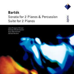 Bartók: Sonata for two Pianos and Percussions & Suite for two Pianos - Béla Bartók