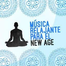 Música Relajante para el New Age - Musica Relajante New Age Culture