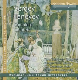 Taneyev: Complete Quintets - Sergei Taneyev