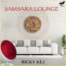 Samsara Lounge - Ricky Kej