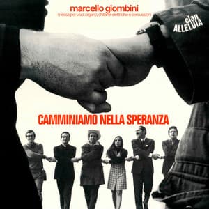Camminiamo nella speranza - Marcello Giombini