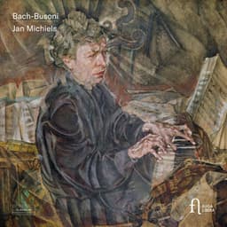 Bach-Busoni - Ferruccio Busoni