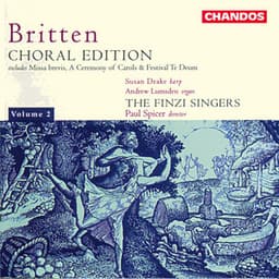Britten: Missa Brevis in D Major, A Ceremony of Carols, A Wedding Anthem - Benjamin Britten