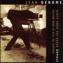 Strand, Under the Dark Cloth - Jean Derome
