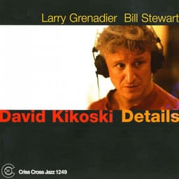 Details - David Kikoski