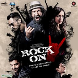 Rock On 2 - Shankar-Ehsaan-Loy