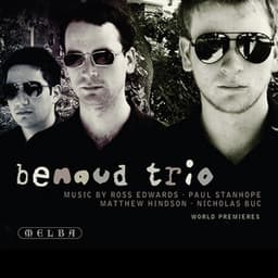Benaud Trio: World Premieres - Benaud Trio