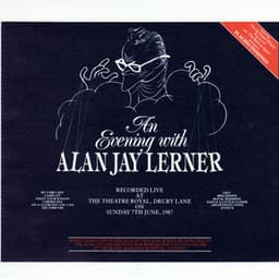 An Evening With Alan Jay Lerner - Alan Jay Lerner