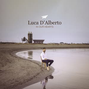 In Our Hearts - Luca D'Alberto