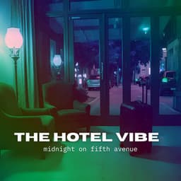 Midnight on Fifth Avenue - The Hotel Vibe