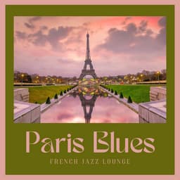Paris Blues: French Jazz Lounge - Jazz Music Club in Paris