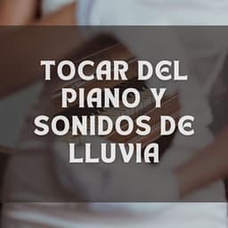 Tocar Del Piano Y Sonidos De Lluvia - Maestras de piano jazz