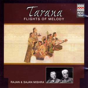 Flights of Melody - Rajan & Sajan Mishra
