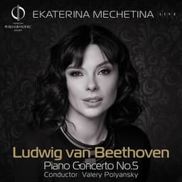 Beethoven: Piano Concerto No.5 in E-Flat Major - Ludwig van Beethoven