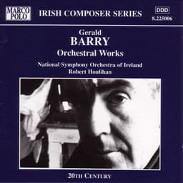 Barry: Orchestral Works - Gerald Barry