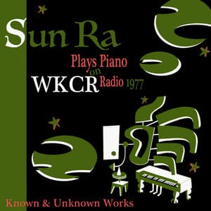 Solo Piano at WKCR 1977 - Sun Ra