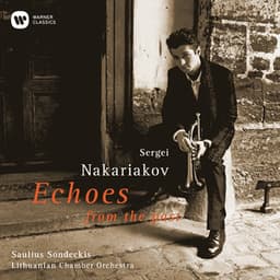 Echoes from the Past - Sergei Nakariakov