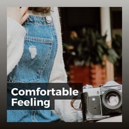 Comfortable Feeling - Epic Soundscapes