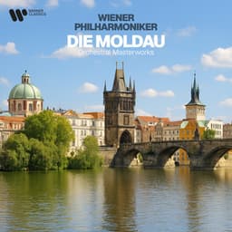 "Die Moldau" - Orchestral Masterworks - Wiener Philharmoniker
