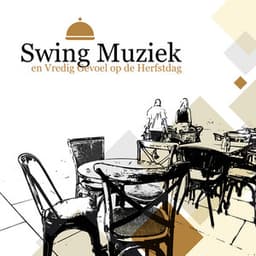 Swing Muziek en Vredig Gevoel op de Herfstdag: Restaurant Muziek met Romantische Jazzachtergrond - Romantic Restaurant Music Crew