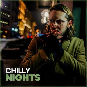 Chilly Nights - Clear Mind Raining