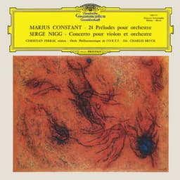 Nigg: Violin Concerto No. 1; Constant: 24 Preludes - Christian Ferras