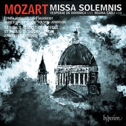 Mozart: Missa solemnis, K. 337; Solemn Vespers, K. 321 etc. - Wolfgang Amadeus Mozart