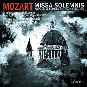 Mozart: Missa solemnis, K. 337; Solemn Vespers, K. 321 etc. - Wolfgang Amadeus Mozart