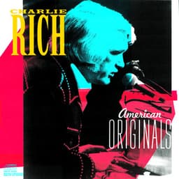 American Originals - Charlie Rich