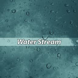 Water Stream – Ocean Waves Sounds, New Age Music for Deep Relaxation, Nature Music for Spa, Massage, Beauty Treatments - Bruits naturels