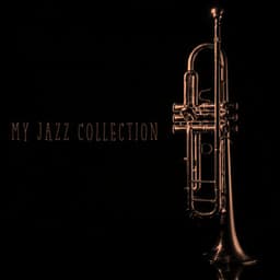 My Jazz Collection - New York Jazz Lounge
