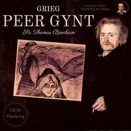 Grieg: Peer Gynt Suites  - Orchestral Works - Edvard Grieg