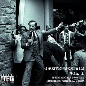 Ghostrumentals Vol. 1: Instrumentals From The Recording “Griselda Ghost” - Big Ghost Ltd