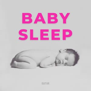 Baby Sleep Guitar - Benjamin Bonum Nocte