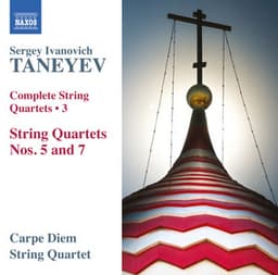 Taneyev: Complete String Quartets, Vol. 3 - Sergei Taneyev