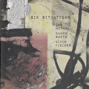 Six Situations - Joe Mcphee