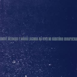 Ao Vivo no Auditório Ibirapuera - André Mehmari