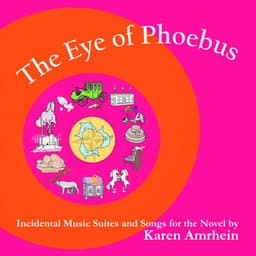 The Eye of Phoebus - Karen Amrhein