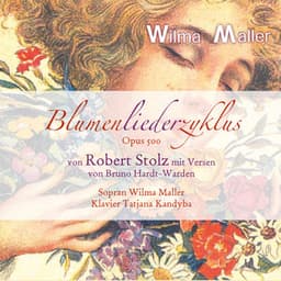 Stolz: Blumenliederzyklus, Op. 500 - Robert Stolz