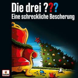 Adventskalender - Eine schreckliche Bescherung - Die drei ???