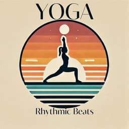 Yoga Rhythmic Beats: Peaceful Drumming, Flexible Poses, Meditative Flow - Mantra Yoga Music Oasis