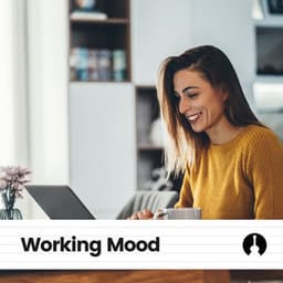 Working Mood - Music for Work