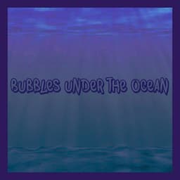 Bubbles under the ocean - Islanz