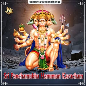 Sri Panchamukha Hanuman Kavacham - Bhandhavi