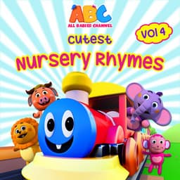 Cutest Nursery Rhymes, Vol. 4 - All Babies Channel