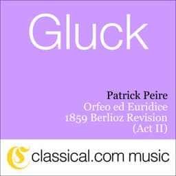 Christophe Willibald Gluck, Orfeo Ed Euridice - 1859 Berlioz Revision - Christoph Willibald Gluck