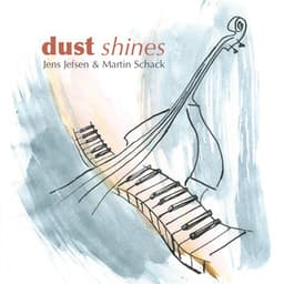 Dust Shines - Martin Schack