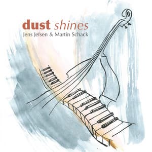 Dust Shines - Martin Schack