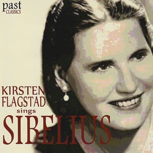 Kirsten Flagstad Sings Sibelius - Kirsten Flagstad